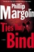 Ties That Bind | Margolin, Phillip | Signed First Edition Book