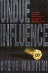 Undue Influence | Martini, Steve | Signed First Edition Book