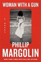Woman With a Gun | Margolin, Phillip | Signed First Edition Book