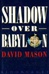 Shadow Over Babylon | Mason, David | First Edition UK Book