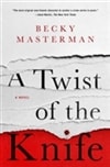 Twist of the Knife, A | Masterman, Becky | Signed First Edition Book