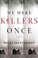 Masterman, Becky | We Were Killers Once | Signed First Edition Copy