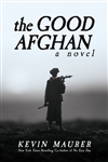 Maurer, Kevin | Good Afghan, The | Signed First Edition Book
