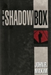 Shadow Box, The | Maxim, John R. | Signed First Edition Book