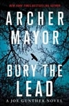 Bury the Lead | Mayor, Archer | Signed First Edition Book