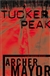 Tucker Peak | Mayor, Archer | Signed First Edition Book