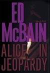 Alice in Jeopardy | McBain, Ed | Signed Book Club Edition