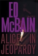 Alice in Jeopardy | McBain, Ed | Signed First Edition Book