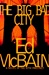Big Bad City, The | McBain, Ed | Signed First Edition Book