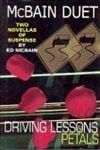 Driving Lessons & Petals | McBain, Ed | Signed First Edition Thus Book