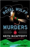 Royal Wulff Murders, The | McCafferty, Keith | Signed First Edition Trade Paper Book