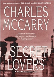 McCarry, Charles | Secret Lovers, The | Signed First Edition Copy