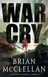War Cry by Brian McClellan | Signed First Edition Trade Paper Book