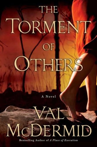 Torment of Others by Val McDermid