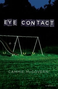 Eye Contact | McGovern, Cammie | Signed First Edition Book