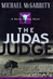 Judas Judge, The | McGarrity, Michael | Signed First Edition Book