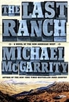 Last Ranch, The | McGarrity, Michael | Signed First Edition Book