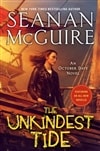 McGuire, Seanan | Unkindest Tide, The | Signed First Edition Copy