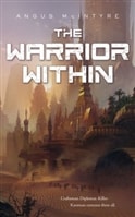 Warrior Within, The | McIntyre, Angus | First Edition Trade Paper Book