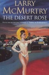 Desert Rose, The | McMurtry, Larry | Signed 1st Edition Thus UK Trade Paper Book
