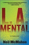 L.A. Mental | McMahon, Neil | Signed First Edition Book