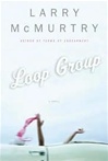 Loop Group | McMurtry, Larry | Signed First Edition Book