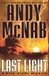Last Light | McNab, Andy | Signed First Edition Book