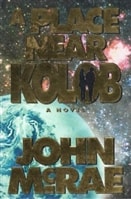 Place Near Kolob, A | McRae, John | Signed Book