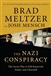 Meltzer, Brad & Mensch, Josh | Nazi Conspiracy, The | Signed First Edition Copy