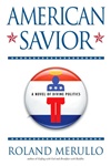 American Savior | Merullo, Roland | Signed First Edition Book