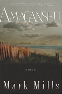 Amagansett | Mills, Mark | First Edition Trade Paper Book