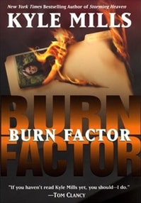 Burn Factor | Mills, Kyle | Signed First Edition Book