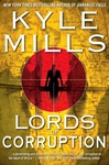 Lords of Corruption | Mills, Kyle | Signed First Edition Book