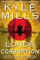 Lords of Corruption | Mills, Kyle | Signed First Edition Book