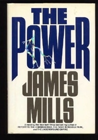 Power, The | Mills, James | First Edition Book