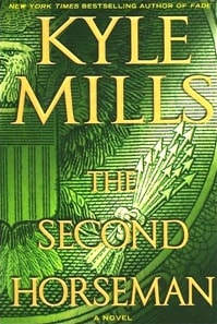 Second Horseman, The | Mills, Kyle | Signed First Edition Book