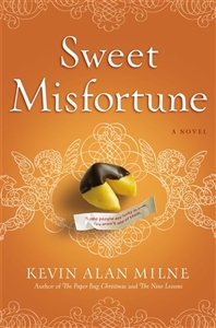 Milne, Kevin Alan | Sweet Misfortune | Signed First Edition Book
