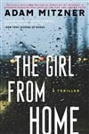 Girl From Home, The | Mitzner, Adam | Signed First Edition Book