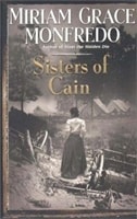Sisters of Cain | Monfredo, Miriam Grace | Signed First Edition Book