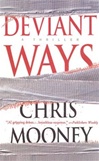 Deviant Ways | Mooney, Chris | Signed First Edition Book