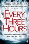 Every Three Hours | Mooney, Chris | Signed 1st Edition Thus UK Trade Paper Book