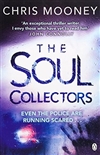 Mooney, Chris | Soul Collectors, The | Signed 1st Edition Thus UK Trade Paper Book