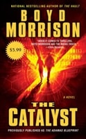 Catalyst, The | Morrison, Boyd | Signed 1st Edition Mass Market Paperback Book