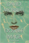 Double Image | Morrell, David | Signed First Edition Book