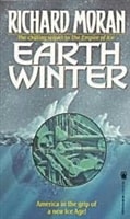 Earth Winter | Moran, Richard | First Edition Book