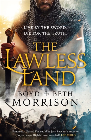 The Lawless Land by Boyd Morrison & Beth Morrison