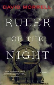 Ruler of the Night by David Morrell
