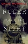 Ruler of the Night | Morrell, David | Signed First Edition Book