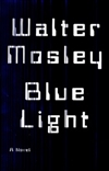 Blue Light | Mosley, Walter | Signed First Edition Book