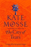 Mosse, Kate | City of Tears, The | Signed UK First Edition Book